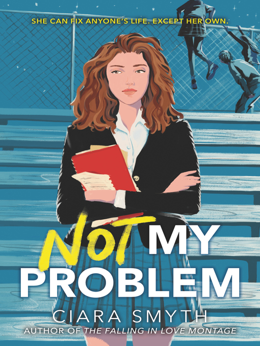 Title details for Not My Problem by Ciara Smyth - Available